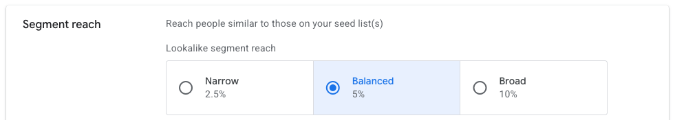 Les trois niveaux de similarité d'une audience lookalike dans Demand Gen : Narrow, Balanced et Broad